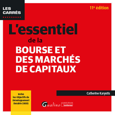 L'essentiel de la bourse et des marchés de capitaux - Inclus les Objectifs de Développement Durable (ODD)