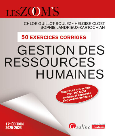 Gestion des ressources humaines - 50 Exercices corrigés - Renforcez vos acquis avec 100 QCM corrigés et expliqués disponibles en ligne