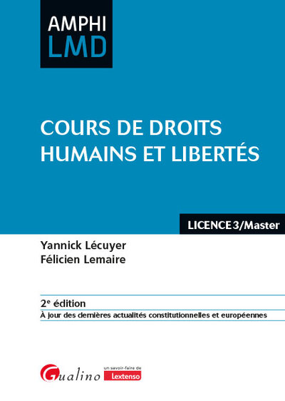 Cours de droits humains et libertés - À jour des dernières actualités constitutionnelles et européennes
