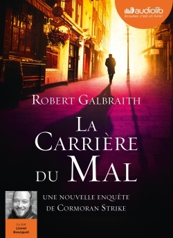 Les Enquêtes de Cormoran Strike - La Carrière du mal - Livre audio 2 CD MP3
