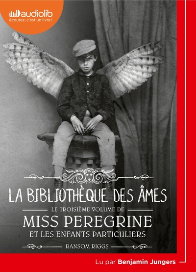 Miss Peregrine et les enfants particuliers 3 - La Bibliothèque des âmes - Livre audio 1 CD MP3