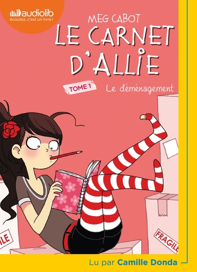 Le Carnet d'Allie 1 - Le Déménagement - Livre audio 1 CD MP3