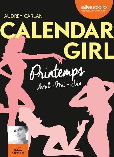 Calendar Girl 2 - Printemps (Avril, Mai, Juin) - Livre audio 1 CD MP3