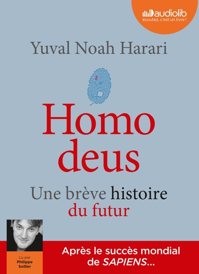 Homo deus - Une brève histoire du futur - Livre audio 2 CD MP3