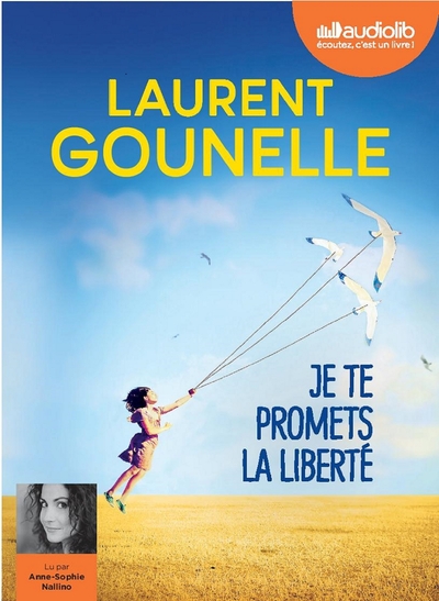 Je te promets la liberté - Livre audio 1 CD MP3