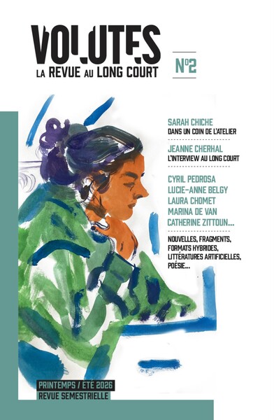 REVUE VOLUTES NA 2 : LA REVUE AU LONG COURT