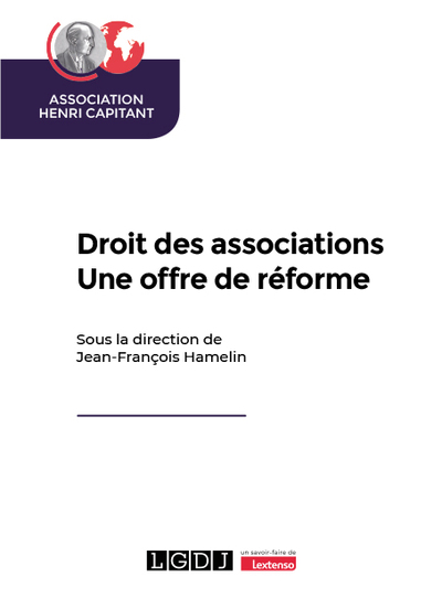 Droit des associations - Une offre de réforme