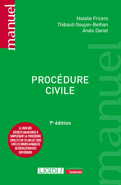 Procédure civile - À jour des décrets Magicobus II simplifiant la procédure civile et du 18 juillet 2025 sur les modes amiables de résolution des différends