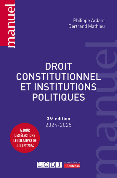 Droit constitutionnel et institutions politiques - À jour des élections législatives de juillet 2024