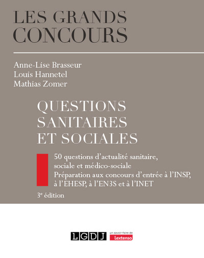 Questions sanitaires et sociales - 50 questions d'actualité sanitaire, sociale et médico-sociale - Préparation aux concours d'entrée à l'INSP, à l'EHESP, à l'EN3S et à l'INET