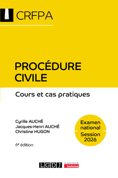 Procédure civile - CRFPA - Examen national Session 2026 - Cours et cas pratiques