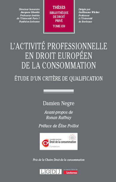 L'activité professionnelle en droit européen de la consommation - Étude d'un critère de qualification