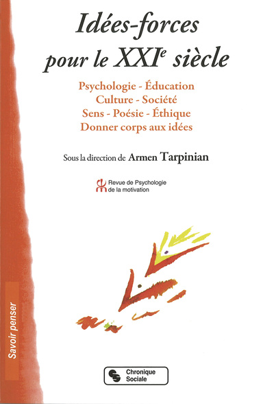 IDEES FORCES POUR LE XXIE SIECLE