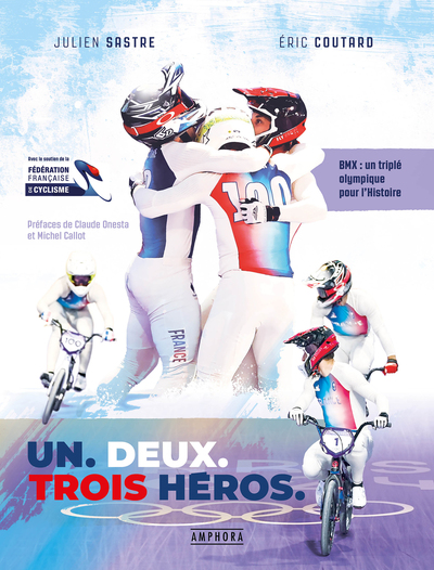 Un, deux, trois héros - BMX : Un triplé olympique pour l'histoire