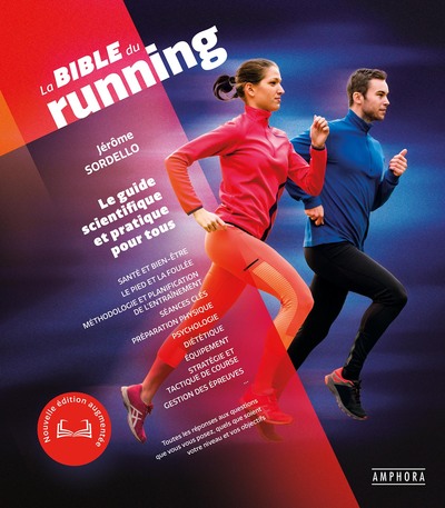 La Bible du Running - NED - NOUVELLE EDITION AUGMENTEE