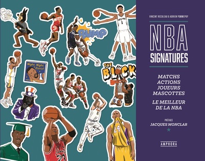 NBA signatures - Matchs, actions, joueurs, mascottes, le meilleur de la NBA