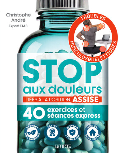 Stop aux douleurs liées à la position assise - 40 exercices et séances express