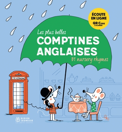 Les petits cousins - comptines d'Europe - Les plus belles comptines anglaises, livre musical