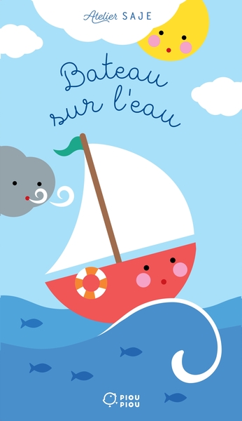Les tout-cartons petite enfance - Bateau sur l'eau