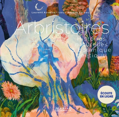 Contes musicaux grand format - Arbristoires - Histoires naturelles & botanique poétique