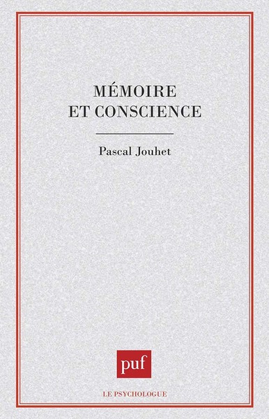 Mémoire et conscience
