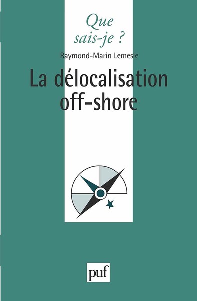 La délocalisation off-shore