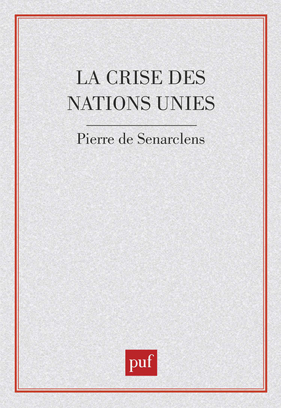 La crise des Nations unies