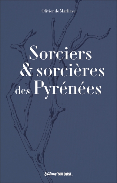 Sorciers et sorcières des Pyrénées