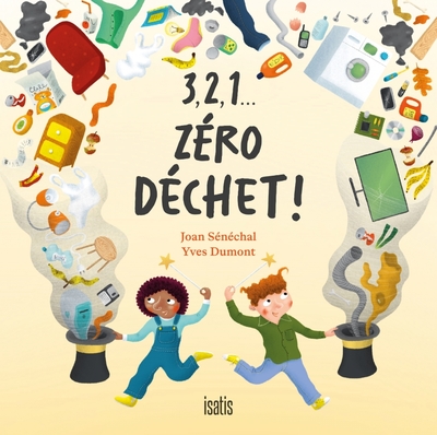 3, 2, 1... Zéro déchet !