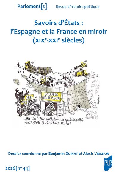 Savoirs d'États - L'Espagne et la France en miroir (XIXe-XXIe sicèles)