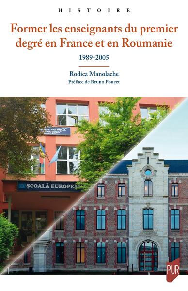 Former les enseignants du premier degré en France et en Roumanie - 1989-2005