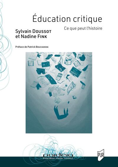 Éducation critique - Ce que peut l'histoire