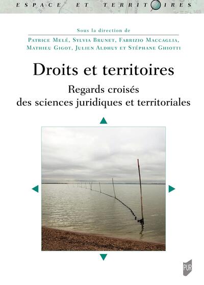 Droits et territoires - Regards croisés des sciences juridiques et territoriales