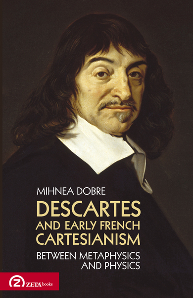 Descartes and Early French Cartesianism