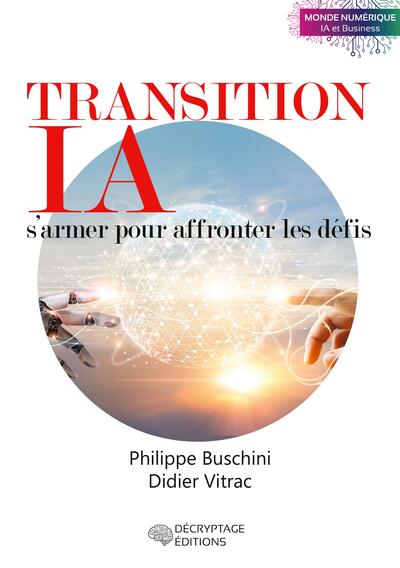 Transition IA - S'armer pour affronter les défis
