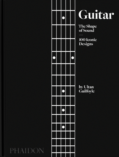 Guitar : the shape of sound