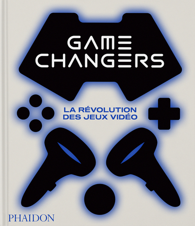Game changers - La révolution des jeux vidéo