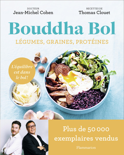 Bouddha Bol - Légumes, graines, protéines - L'équilibre est dans le bol !