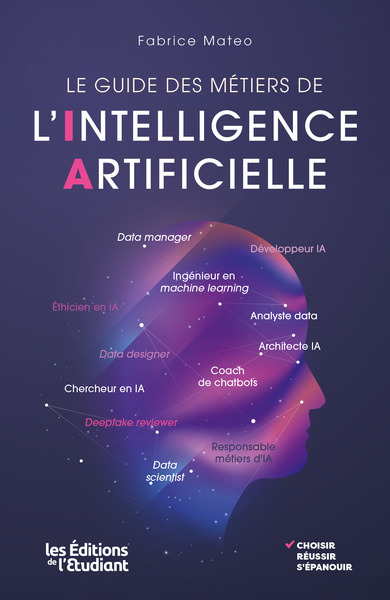 Le Guide des métiers de l'intelligence artifcielle
