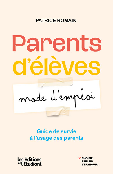 Parents d'élèves : mode d'emploi