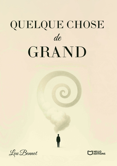 Quelque chose de grand