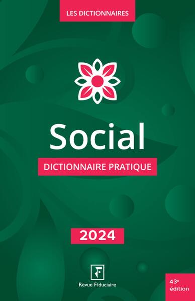 Social dictionnaire pratique 2024