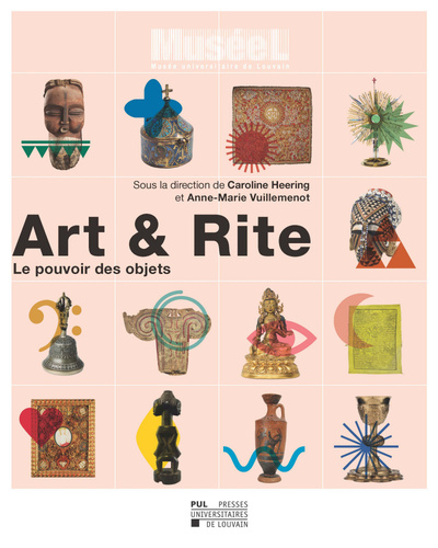 Art & Rite - Le pouvoir des objets