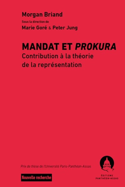 Mandat et prokura - Contribution à la théorie de la représentation