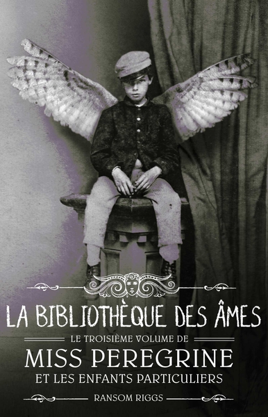 Miss Peregrine, Tome 03 - La bibilothèque des âmes