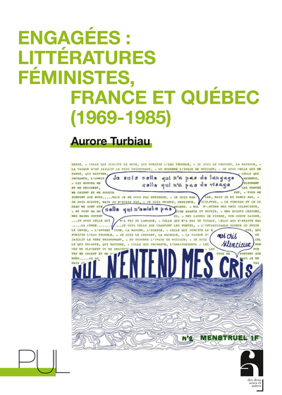Engagées : littératures féministes en France et au Québec (1969-1985)