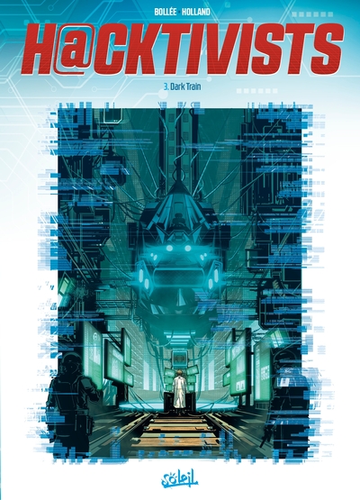 Hacktivists T03 - Dark Train