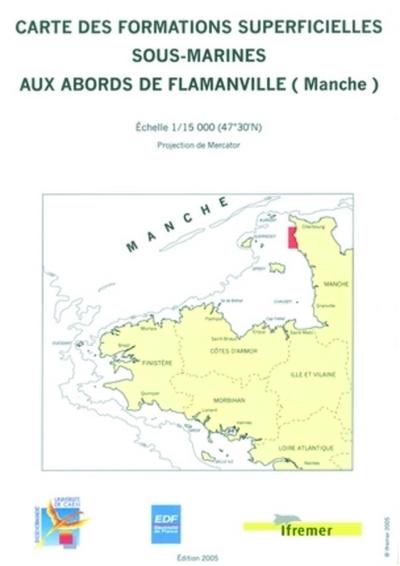 Carte des formations superficielles sous-marines aux abords de Flamanville (Manche) - Échelle : 1/15 000 (47°30'N) - carte pliée