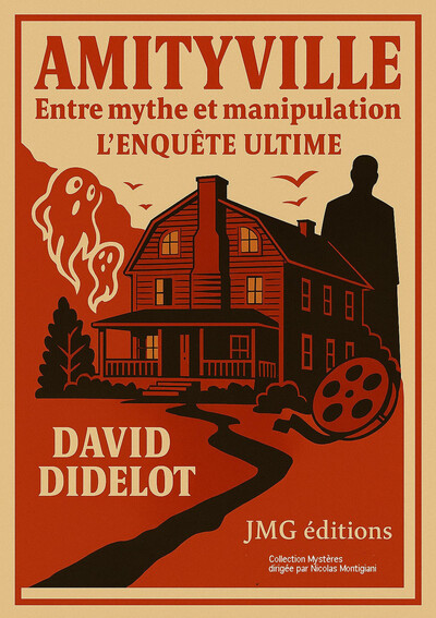 Amityville - Entre mythe et manipulation, l'enquête ultime