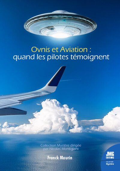 Ovnis et Aviation : quand les pilotes témoignent